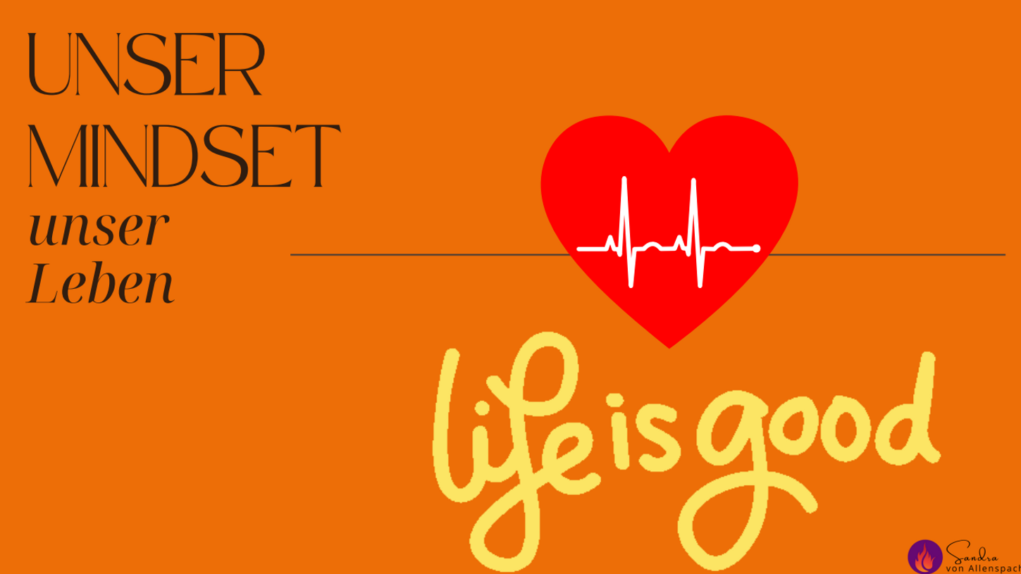 Unser Mindset, good to know